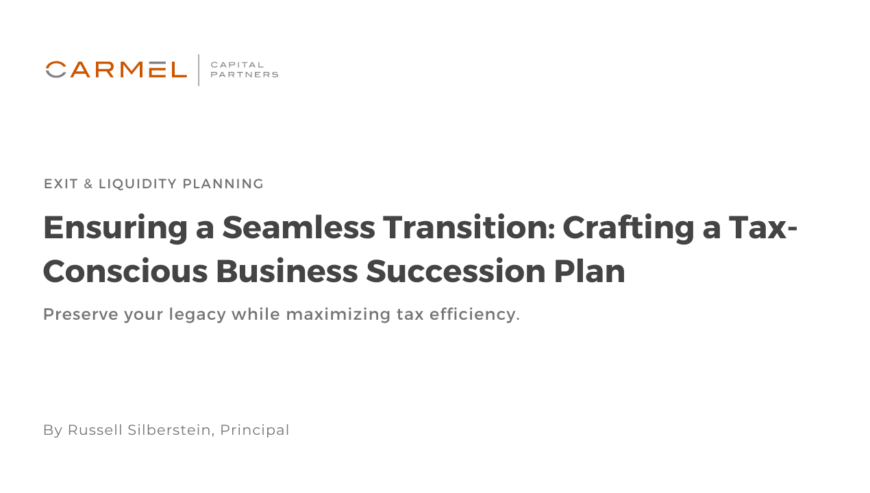 Ensuring a Seamless Transition: Crafting a Tax-Conscious Business Succession Plan
