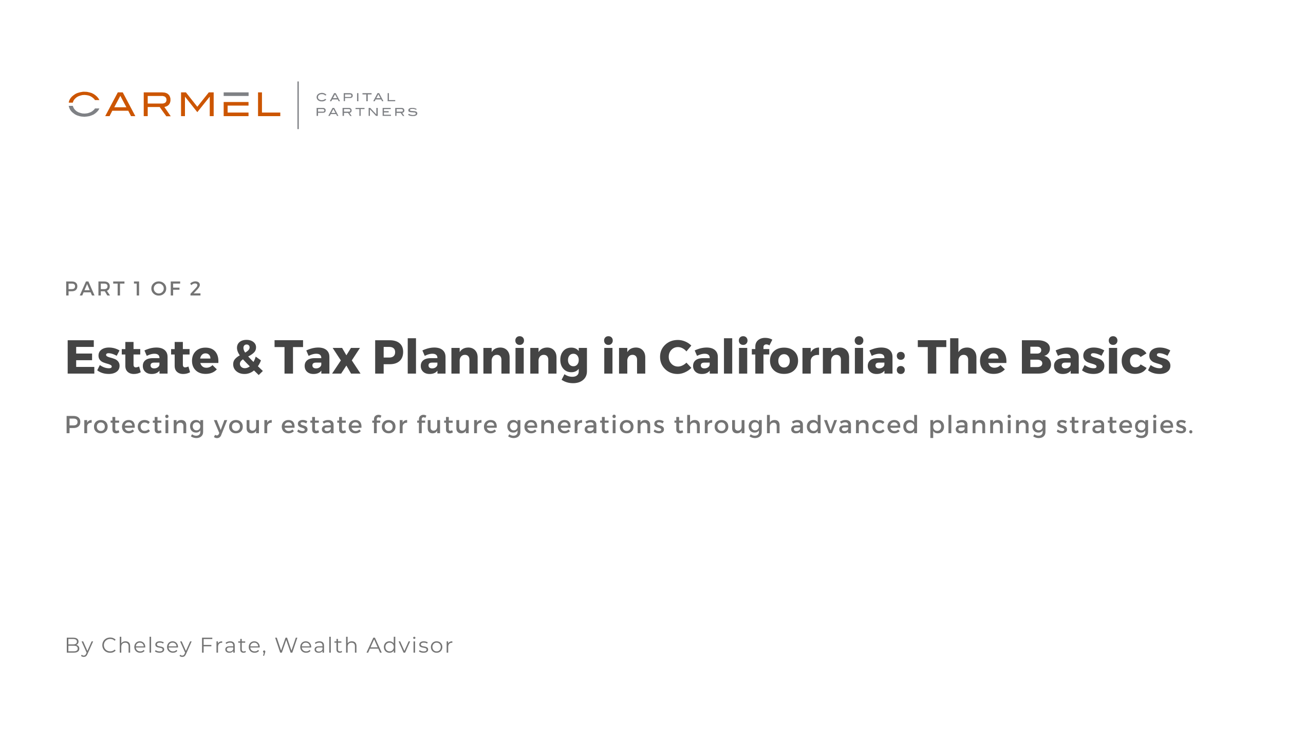 Estate & Tax Planning in California: The Basics